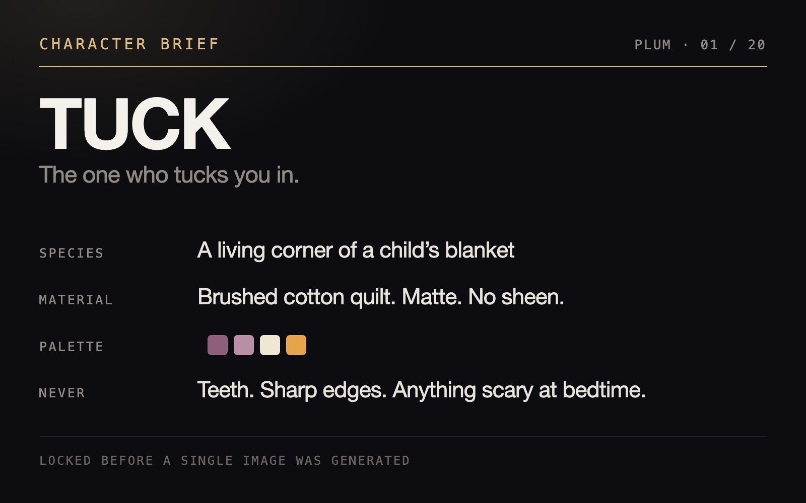Character brief, written and locked before generation