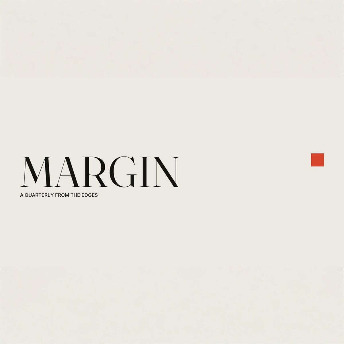 MARGIN, Editorial & Type System